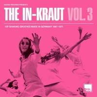 Purchase VA - The In-Kraut Vol. 3: Hip Shaking Grooves Made In Germany 1967-1974