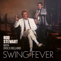 Purchase Rod Stewart & Jools Holland - Swing Fever
