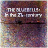 Purchase The Bluebells - In The 21St Century