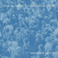 Purchase Zeelley Moon - The Author And The Dreamer