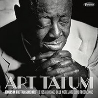 Purchase Art Tatum - Jewels In The Treasure Box:1953 Chicago Blue Note Jazz Club Recordings