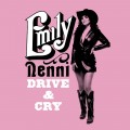 Buy Emily Nenni - Drive & Cry Mp3 Download