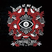 Purchase Junkyard Drive - Look At Me Now