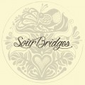 Buy Sour Bridges - Sour Bridges Mp3 Download