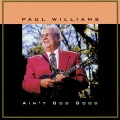 Buy Paul Williams - Ain't God Good Mp3 Download