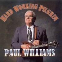 Purchase Paul Williams - Hard Working Pilgrim