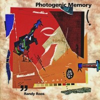 Purchase Randy Roos - Photogenic Memory