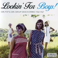 Purchase VA - Lookin' For Boys! (Girl Pop & Girl Group Gems In Stereo 1962-1967)