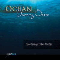 Purchase David Darling & Hans Christian - Ocean Dreaming Ocean