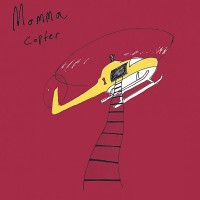 Purchase Momma - Copter