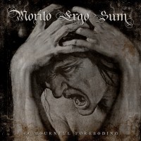 Purchase Morito Ergo Sum - A Mournful Foreboding