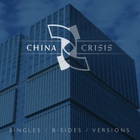 Purchase China Crisis - Singles - B-Sides - Versions CD1