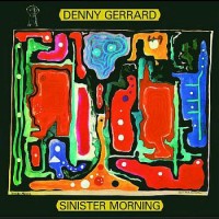 Purchase Denny Gerrard - Sinister Morning (Vinyl)