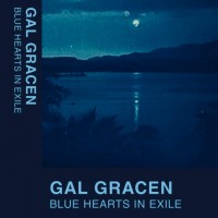 Purchase Gal Gracen - Blue Hearts In Exile