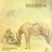 Purchase Warhorse - The Recordings: 1970-1972 CD1