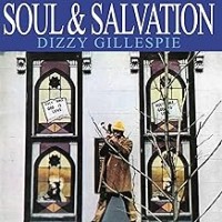Purchase Dizzy Gillespie - Soul & Salvation