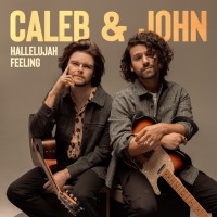 Purchase Caleb & John - Hallelujah Feeling (CDS)