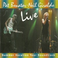 Purchase Pat Benatar & Neil Giraldo - Live: Summer Vacation Tour Soundtrack