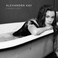Purchase Alexandra Kay - I Kinda Don't (CDS)