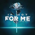 Buy If Not For Me - Everything You Wanted Mp3 Download