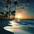 Buy Chillaxing Jazz Kollektion - Groove Jazz N Chill #9 Mp3 Download