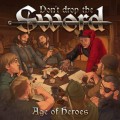 Buy Don't Drop The Sword - Age Of Heroes Mp3 Download