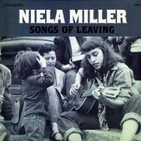 Purchase Niela Miller - Songs Of Leaving