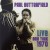 Buy Paul Butterfield - Live New York 1970 CD1 Mp3 Download