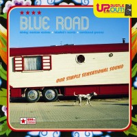 Purchase Up, Bustle and Out - Blue Road