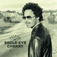 Purchase Eagle-Eye Cherry - Back On Track