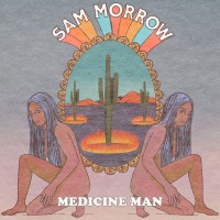 Purchase Sam Morrow - Medicine Man (EP)