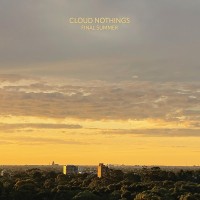 Purchase Cloud Nothings - Final Summer