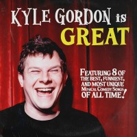 Purchase Kyle Gordon - Kyle Gordon Is Great