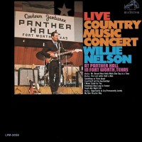 Purchase Willie Nelson - Live Country Music Concert (Live At Panther Hall, Fort Worth, Texas, 1966) (Vinyl)