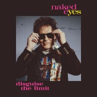 Purchase Naked Eyes - Disguise The Limit