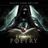 Purchase Really Slow Motion - Iron Poetry