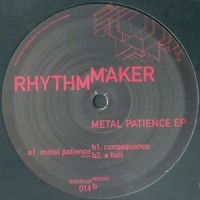 Purchase Rhythm Maker - Consequence Patience (EP) (Vinyl)