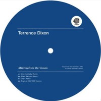 Purchase Terrence Dixon - Minimalism: Re-Vision (Vinyl)