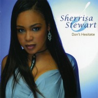 Purchase Sherrisa Stewart - Don't Hesitate