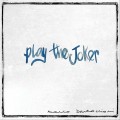 Buy Marco Bartoccioni - Play The Joker Mp3 Download