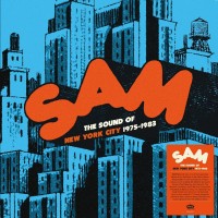 Purchase VA - SAM Records Anthology - The Sound Of New York City 1975-1983 CD1