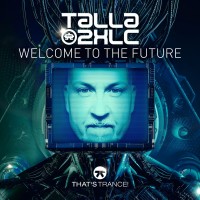 Purchase Talla 2XLC - Welcome To The Future (CDS)