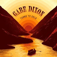 Purchase Gabe Dixon - Turns To Gold
