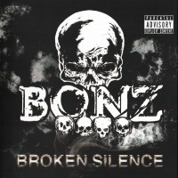 Purchase Bonz - Broken Silence