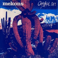 Purchase The Mekons - Original Sin