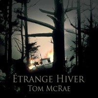 Purchase Tom McRae - Étrange Hiver