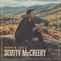 Purchase Scotty Mccreery - Rise & Fall