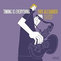 Purchase Eric Alexander - Timing Is Everything