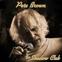 Purchase Pete Brown - Shadow Club