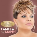 Buy Tamela Mann - Best Days (Deluxe Edition) Mp3 Download